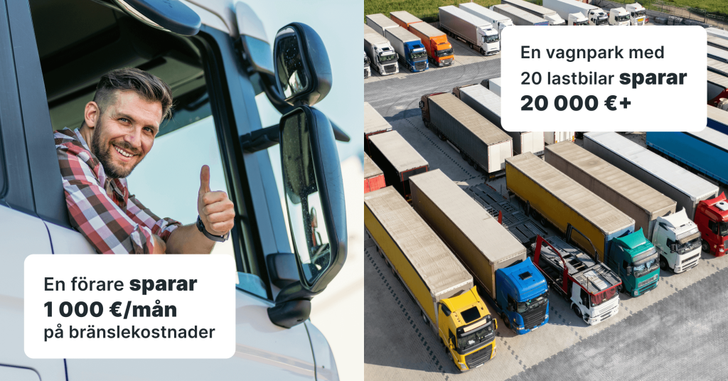 Grafik med texten: ”En förare sparar 1 000 €/månad på bränslekostnader. En vagnpark med 20 lastbilar sparar 20 000 €+.” Bakgrund: lastbil som kör i vinterlandskap.